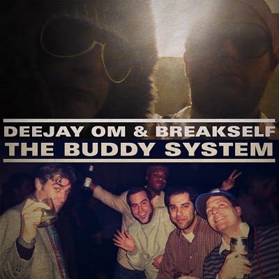 Cover art for Deejay OM & Breakself-The Buddy System